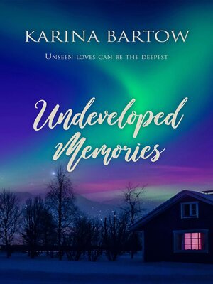 cover image of Undeveloped Memories